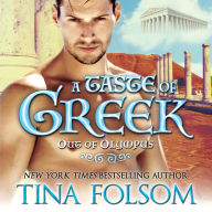 Taste of Greek, A (Out of Olympus #3)