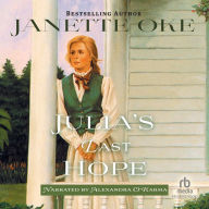 Julia's Last Hope: Women of the West, Book 2