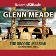 The Second Messiah: A Thriller