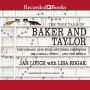 The True Tails of Baker and Taylor: The Library Cats Who Left Their Pawprints on a Small Town..And the World