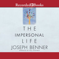 The Impersonal Life: The Classic of Self-Realization