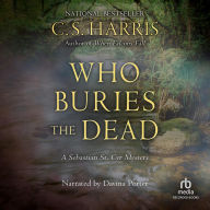 Who Buries the Dead (Sebastian St. Cyr Series #10)