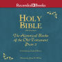 Holy Bible: The Historical Books of the Old Testament, Part 2 Volume 7