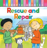 Rescue And Repair