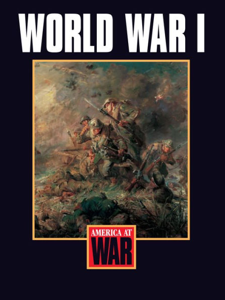 World War I: America at War