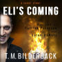 Eli's Coming - A Short Story