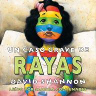 Un caso grave de rayas (A Bad Case of Stripes)