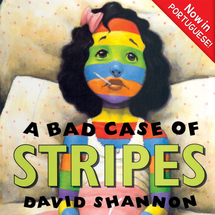 A Bad Case of Stripes (Portuguese Edition)