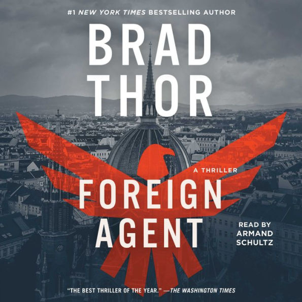 Foreign Agent: A Thriller