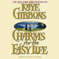 Charms for the Easy Life (Abridged)