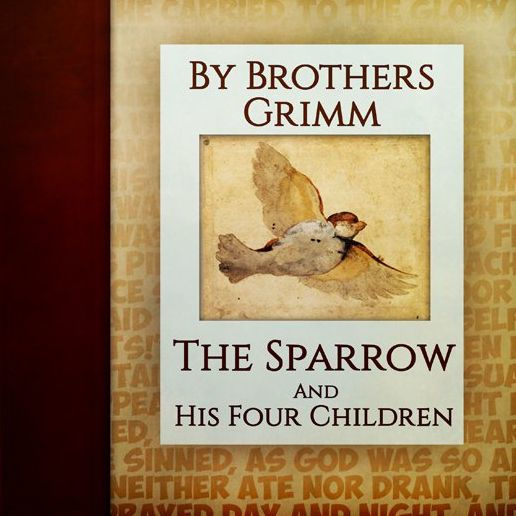 The Sparrow And His Four Children
