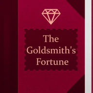 The Goldsmith's Fortune