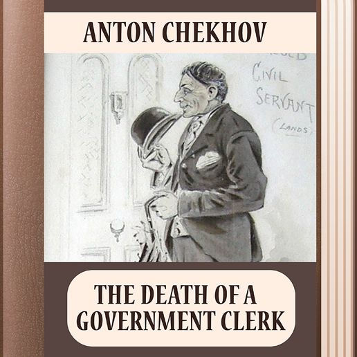 The Death of a Government Clerk