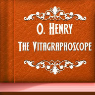 The Vitagraphoscope