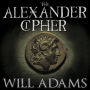 The Alexander Cipher: A Thriller