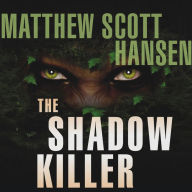The Shadowkiller: A Novel