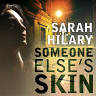 Someone Else's Skin: Introducing Detective Inspector Marnie Rome