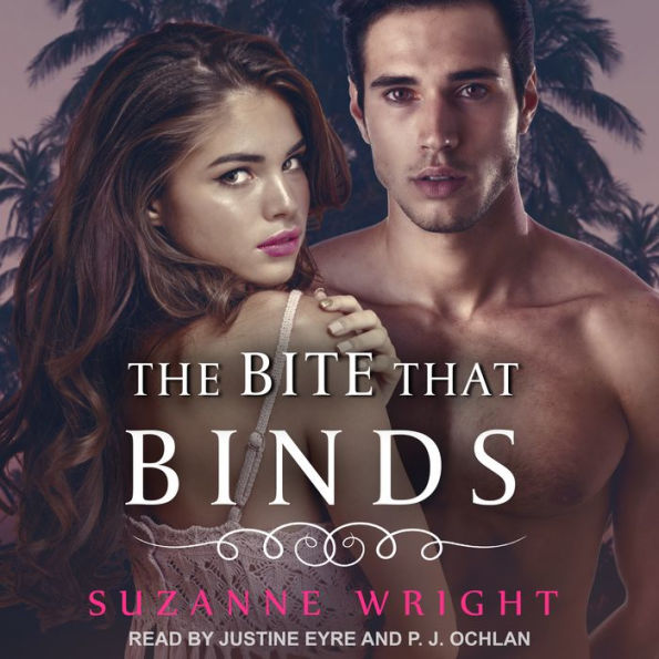 The Bite that Binds: Deep in Your Veins, Book 2