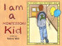 I am a Montessori Kid