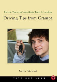 Driving Tips from Grampa