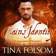 Cain's Identity (Scanguards Vampires #9)