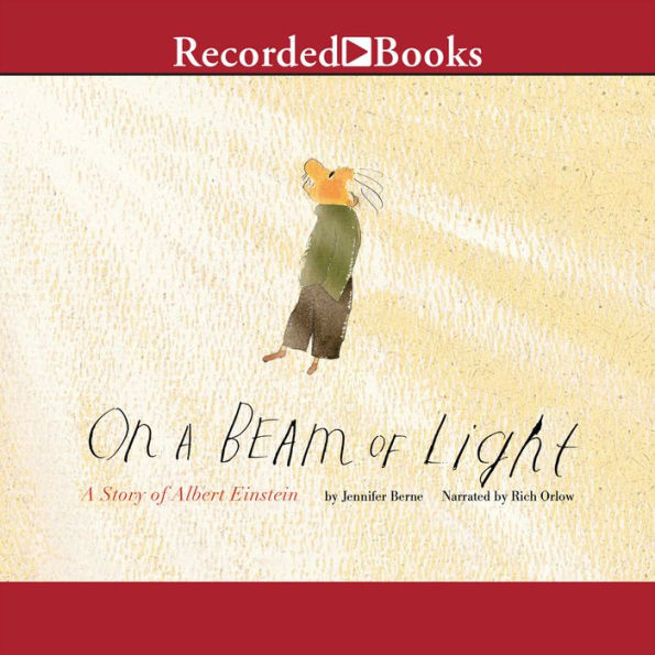 On a Beam of Light: A Story of Albert Einstein