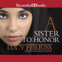 A Sister to Honor