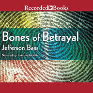 Bones of Betrayal