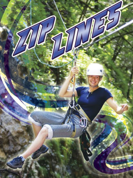 Zip Lines