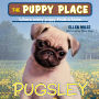 Pugsley (The Puppy Place #9)