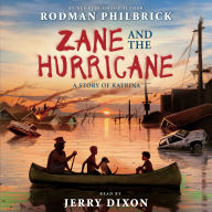 Zane and the Hurricane: A Story of Katrina