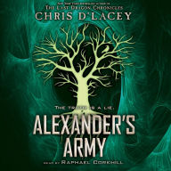 Alexander's Army: Book 2 of the Unicorne Files