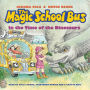 The Magic School Bus in the Time of the Dinosaurs