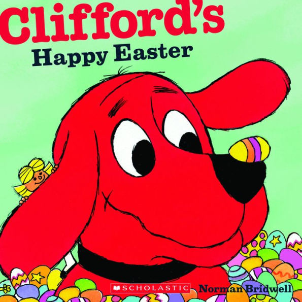 Clifford's Happy Easter