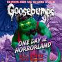One Day At Horrorland (Classic Goosebumps #5)