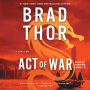 Act of War: A Thriller (Abridged)