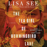 The Tea Girl of Hummingbird Lane : A Novel