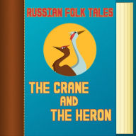 The Crane and The Heron