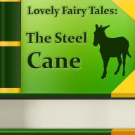 The Steel Cane