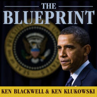 The Blueprint: Obama's Plan to Subvert the Constitution and Build an Imperial Presidency