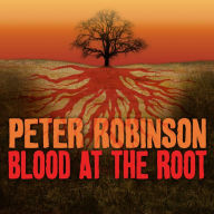 Blood at the Root: A Novel of Suspense