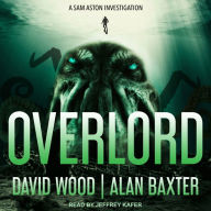 Overlord: A Sam Aston Investigation