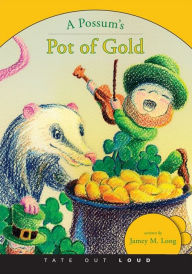 A Possum's Pot of Gold