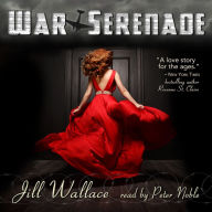 War Serenade: An EPIC WW11 Love Story