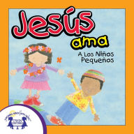 Jesús Ama a Los Niños Pequeños