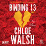 Binding 13: Part Two: Part Two