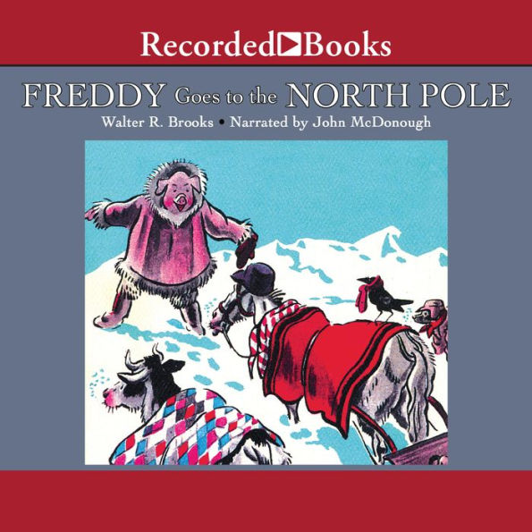 Freddy Goes to the North Pole