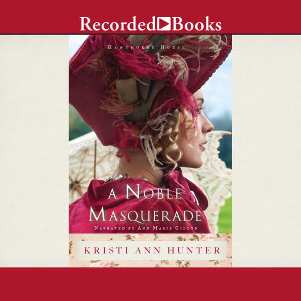 A Noble Masquerade (Hawthorne House Series #1)