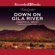 Ralph Compton Down on Gila River