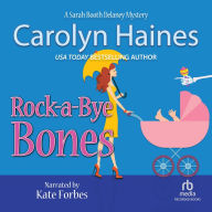 Rock-a-Bye Bones (Sarah Booth Delaney Series #16)